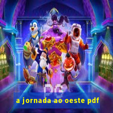 a jornada ao oeste pdf